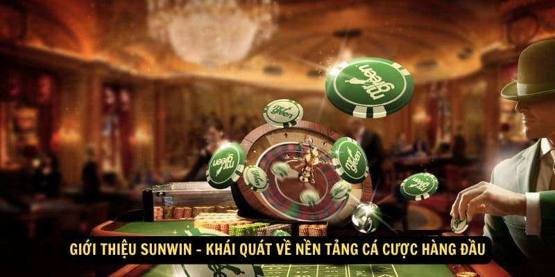 Tổng quan giới thiệu Sunwin và hành trình phát triển